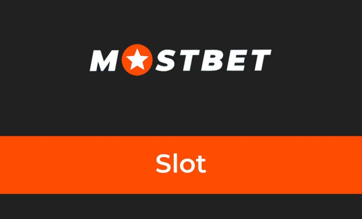 Mostbet Slot